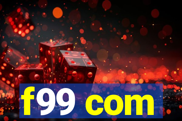 f99 com